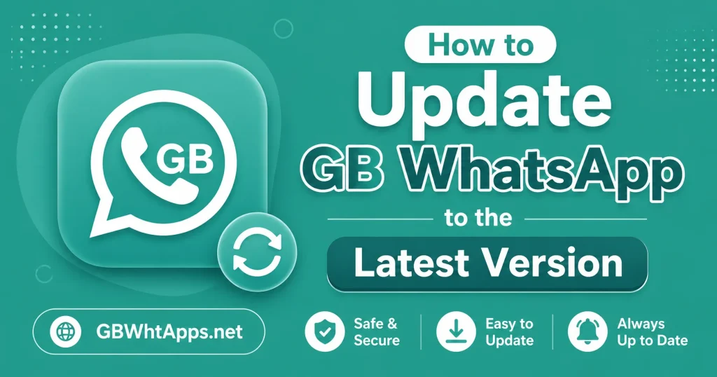 How to Update GB WhatsApp APK